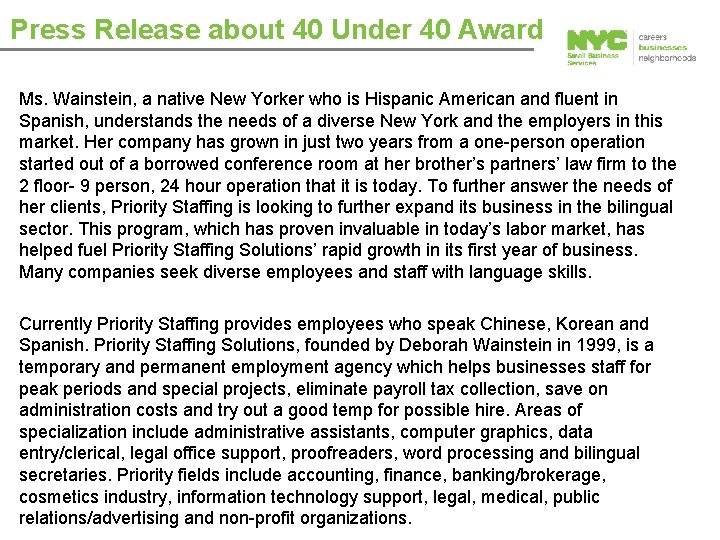 Press Release about 40 Under 40 Award Ms. Wainstein, a native New Yorker who