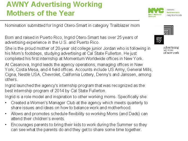 AWNY Advertising Working Mothers of the Year Nomination submitted for Ingrid Otero Smart in
