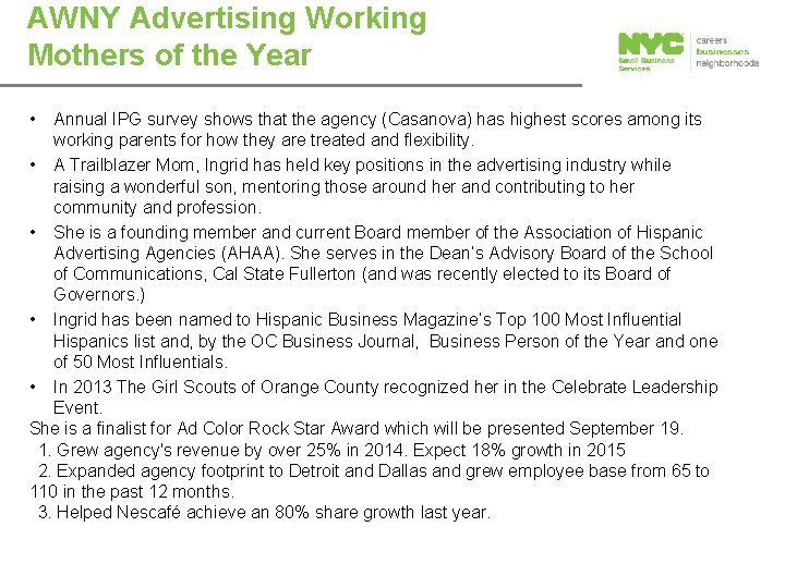 AWNY Advertising Working Mothers of the Year • Annual IPG survey shows that the