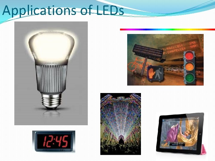 Applications of LEDs 