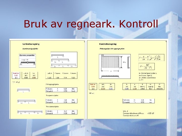 Bruk av regneark. Kontroll 