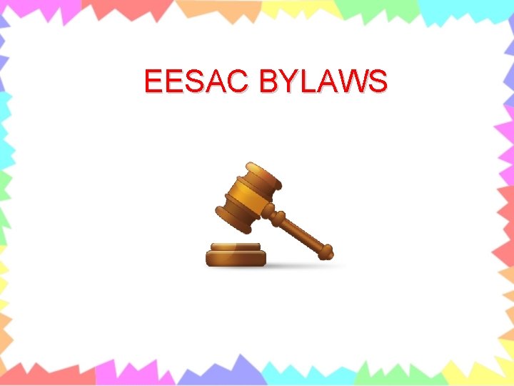 EESAC BYLAWS 