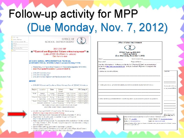 Follow-up activity for MPP (Due Monday, Nov. 7, 2012) 