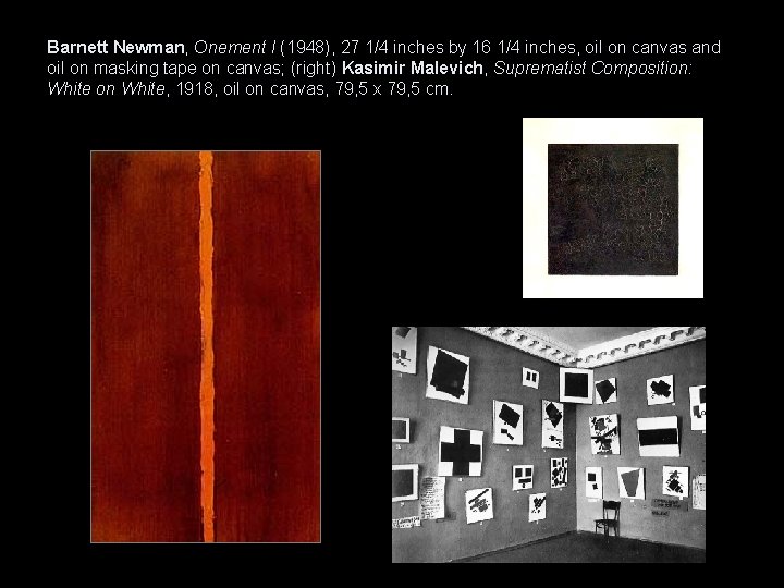 Barnett Newman, Onement I (1948), 27 1/4 inches by 16 1/4 inches, oil on