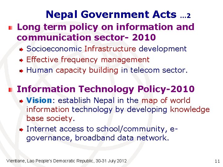 Nepal Government Acts … 2 Long term policy on information and communication sector- 2010