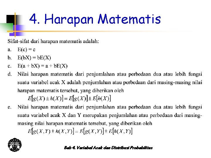 4. Harapan Matematis Bab 4. Variabel Acak dan Distribusi Probabilitas 