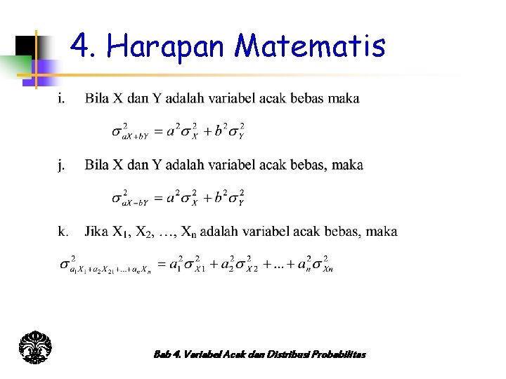 4. Harapan Matematis Bab 4. Variabel Acak dan Distribusi Probabilitas 