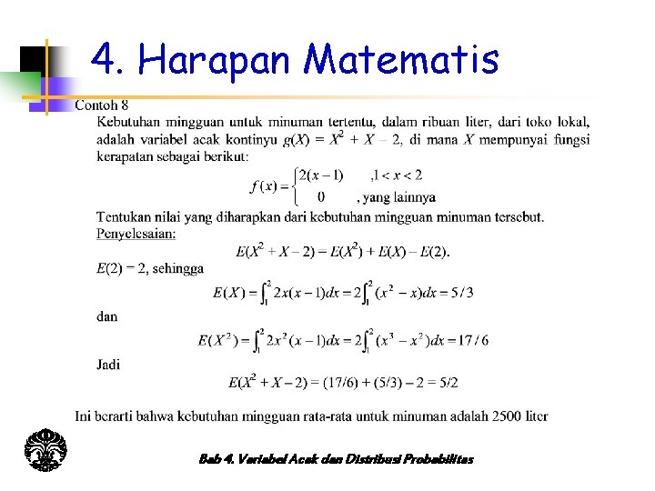 4. Harapan Matematis Bab 4. Variabel Acak dan Distribusi Probabilitas 