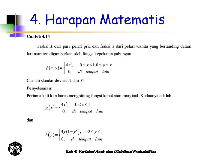 4. Harapan Matematis Bab 4. Variabel Acak dan Distribusi Probabilitas 