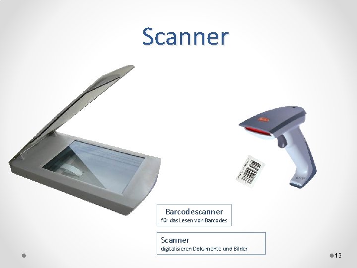 Scanner Barcodescanner für das Lesen von Barcodes Scanner digitalisieren Dokumente und Bilder 13 