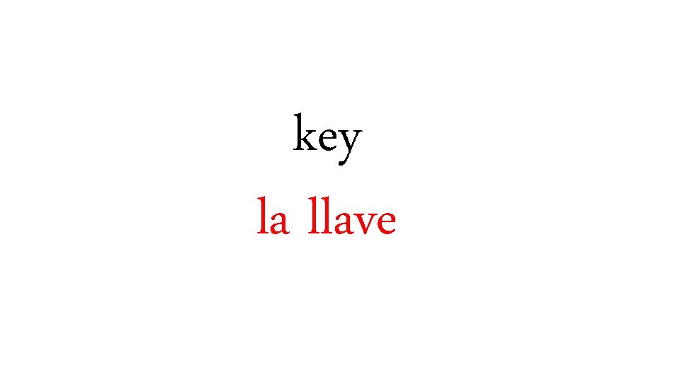 key la llave 