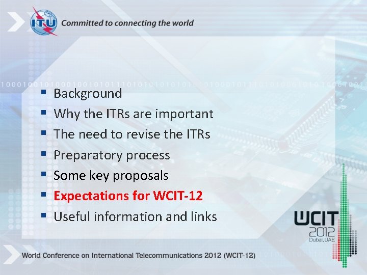 § § § § Background Why the ITRs are important The need to revise