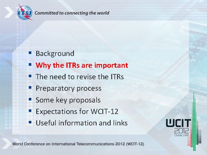 § § § § Background Why the ITRs are important The need to revise