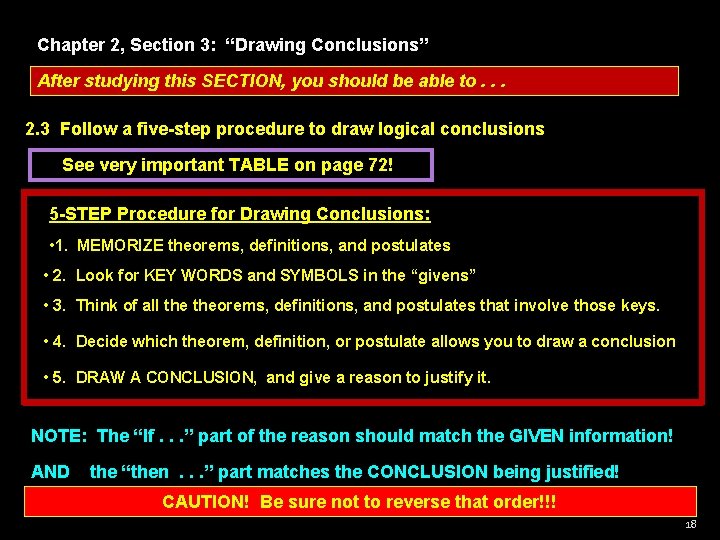 Chapter 2, Section 3: “Drawing Conclusions” After studying this SECTION, you should be able Chapter 2, Section 3: “Drawing Conclusions” After studying this SECTION, you should be able