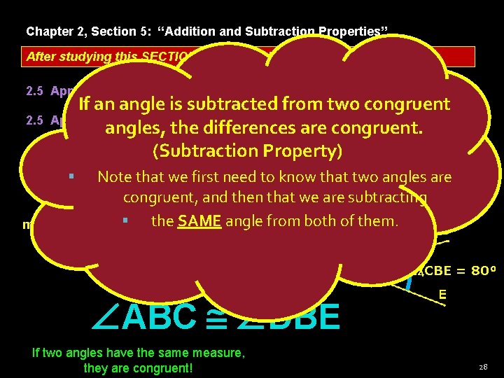 Chapter 2, Section 5: “Addition and Subtraction Properties” After studying this SECTION, you should Chapter 2, Section 5: “Addition and Subtraction Properties” After studying this SECTION, you should