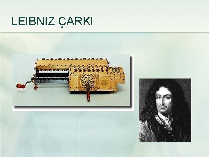 LEIBNIZ ÇARKI 