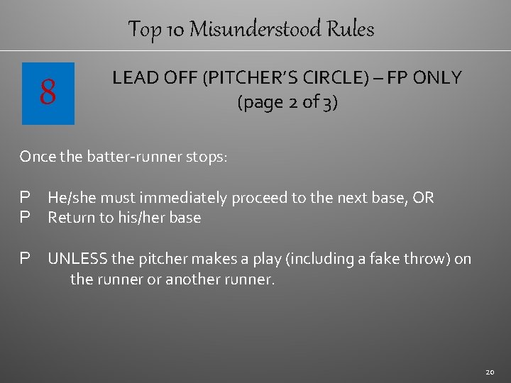 Top 10 Misunderstood Rules 8 LEAD OFF (PITCHER’S CIRCLE) – FP ONLY (page 2