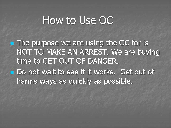 How to Use OC n n The purpose we are using the OC for