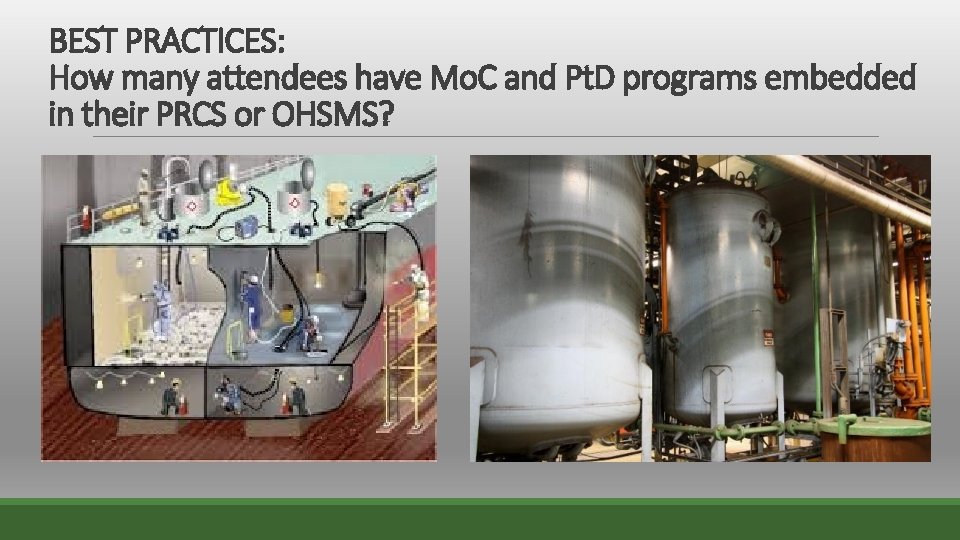 BEST PRACTICES: How many attendees have Mo. C and Pt. D programs embedded in