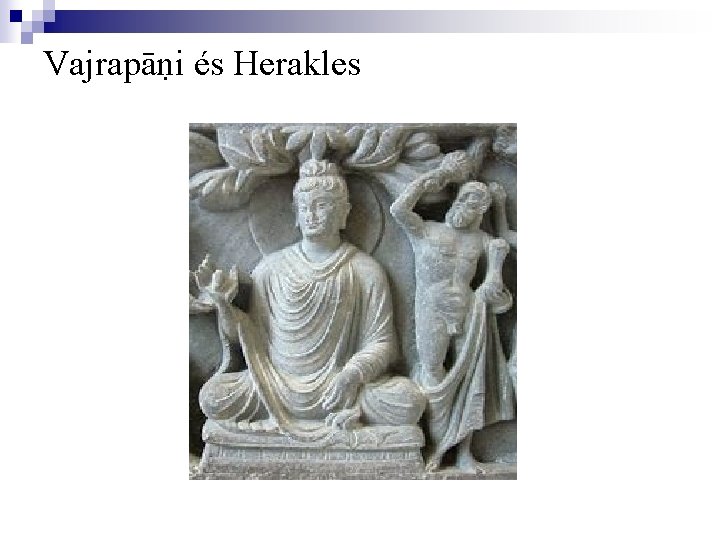 Vajrapāṇi és Herakles 