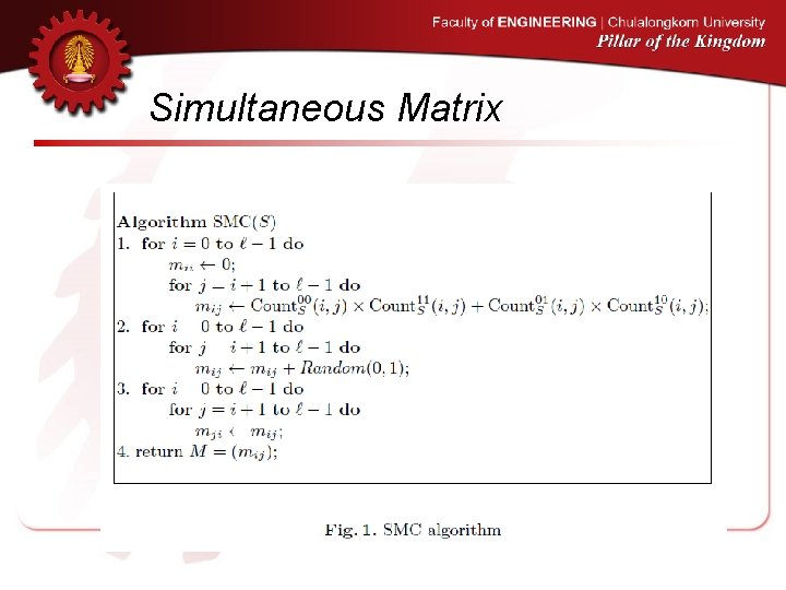 Simultaneous Matrix 