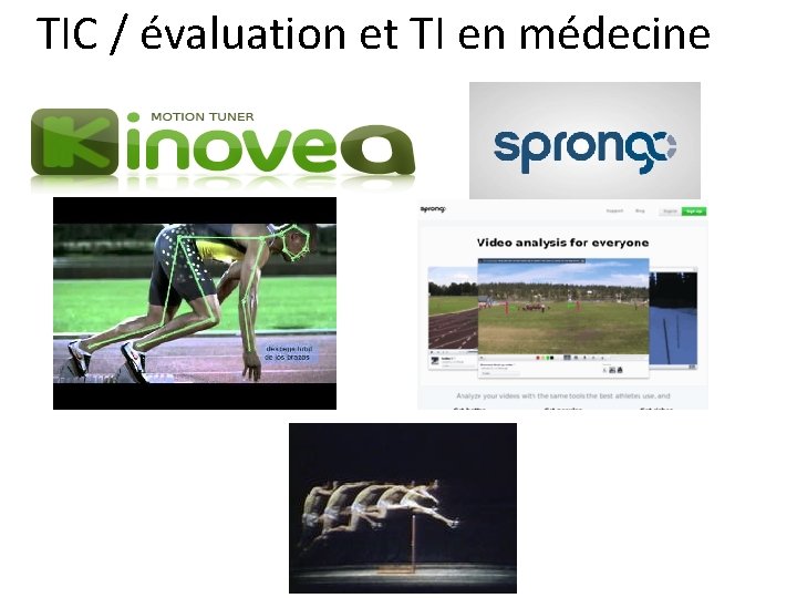 TIC / évaluation et TI en médecine 