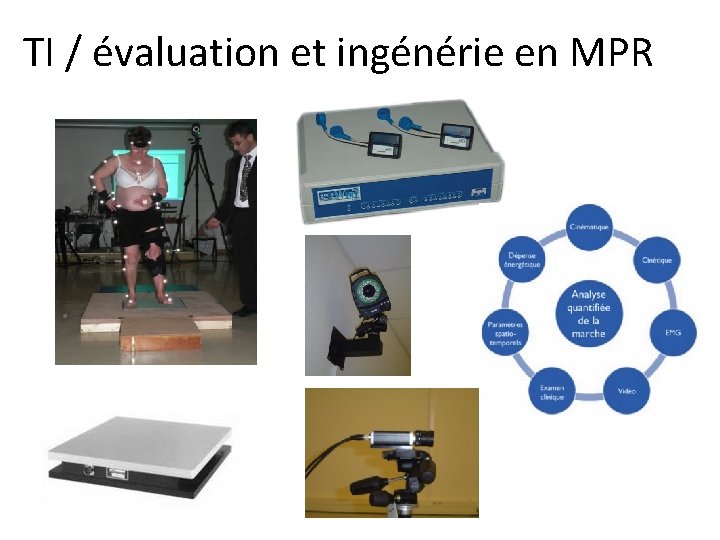 TI / évaluation et ingénérie en MPR 