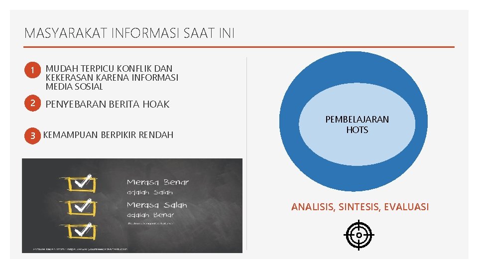 MASYARAKAT INFORMASI SAAT INI 1 MUDAH TERPICU KONFLIK DAN KEKERASAN KARENA INFORMASI MEDIA SOSIAL