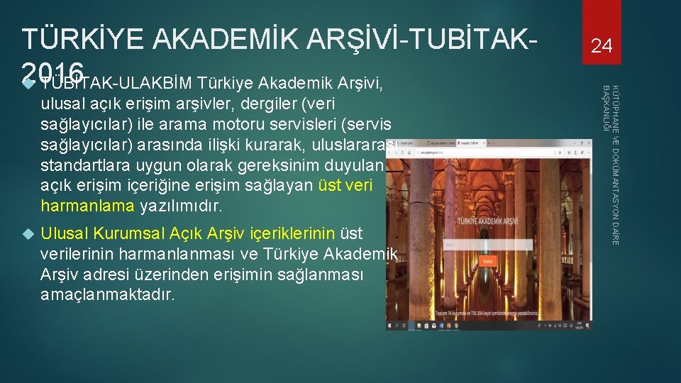 ulusal açık erişim arşivler, dergiler (veri sağlayıcılar) ile arama motoru servisleri (servis sağlayıcılar) arasında