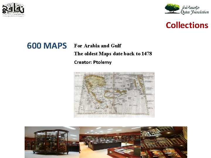 Collections 600 MAPS For Arabia and Gulf The oldest Maps date back to 1478