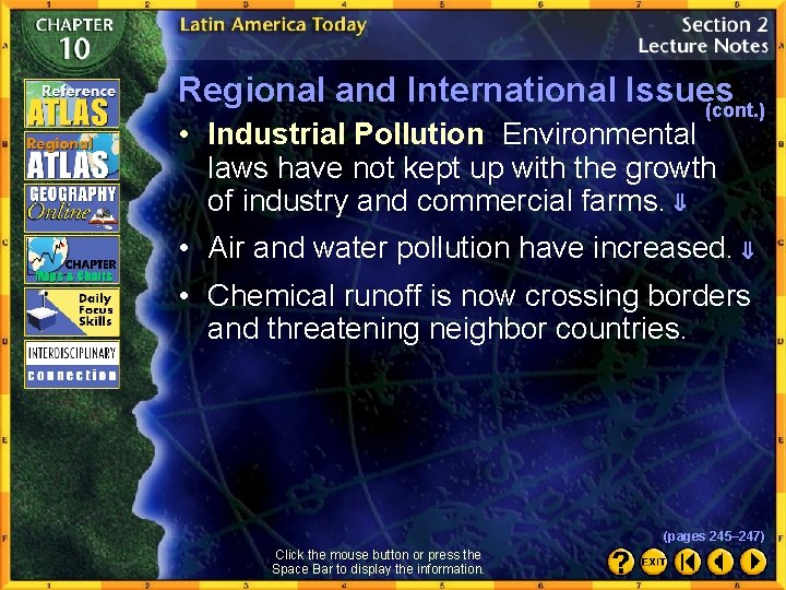 Regional and International Issues (cont. ) • Industrial Pollution Environmental laws have not kept