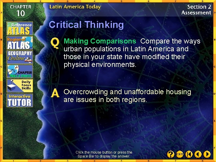 Critical Thinking Making Comparisons Compare the ways urban populations in Latin America and those