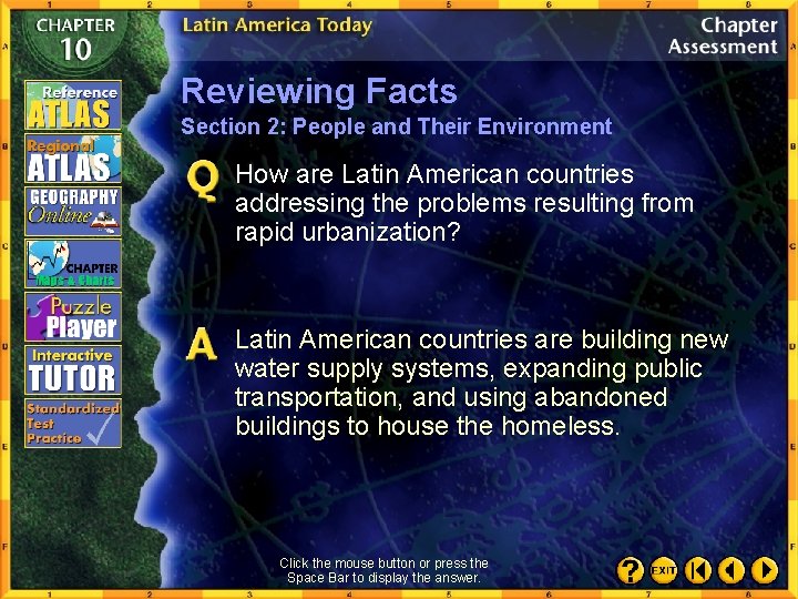 Reviewing Facts Section 2: People and Their Environment How are Latin American countries addressing