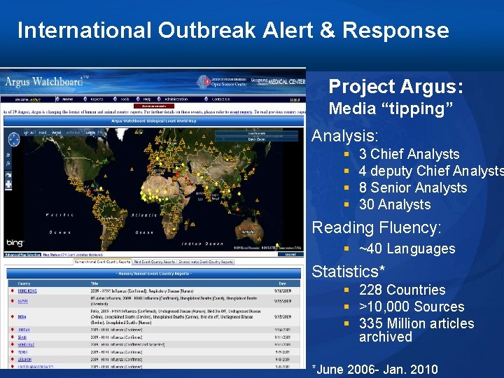 International Outbreak Alert & Response Project Argus: Media “tipping” Analysis: § § 3 Chief