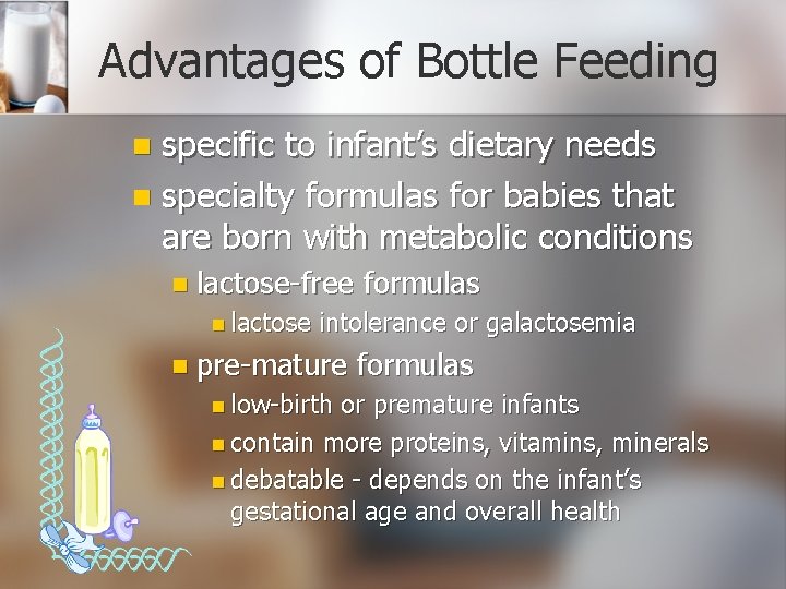 Advantages of Bottle Feeding specific to infant’s dietary needs n specialty formulas for babies