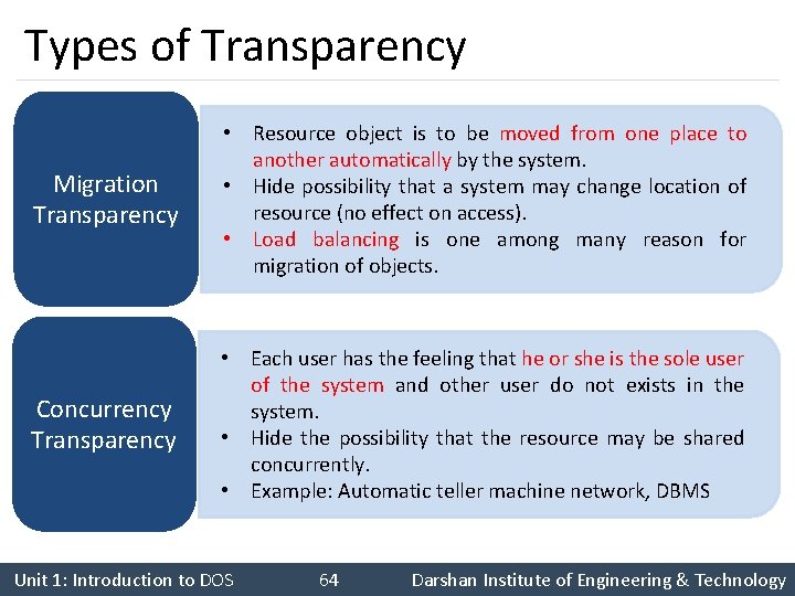 Types of Transparency Migration Transparency • Resource object is to be moved from one