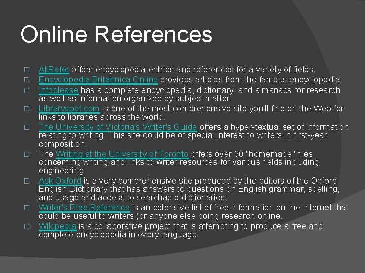 Online References � � � � � All. Refer offers encyclopedia entries and references