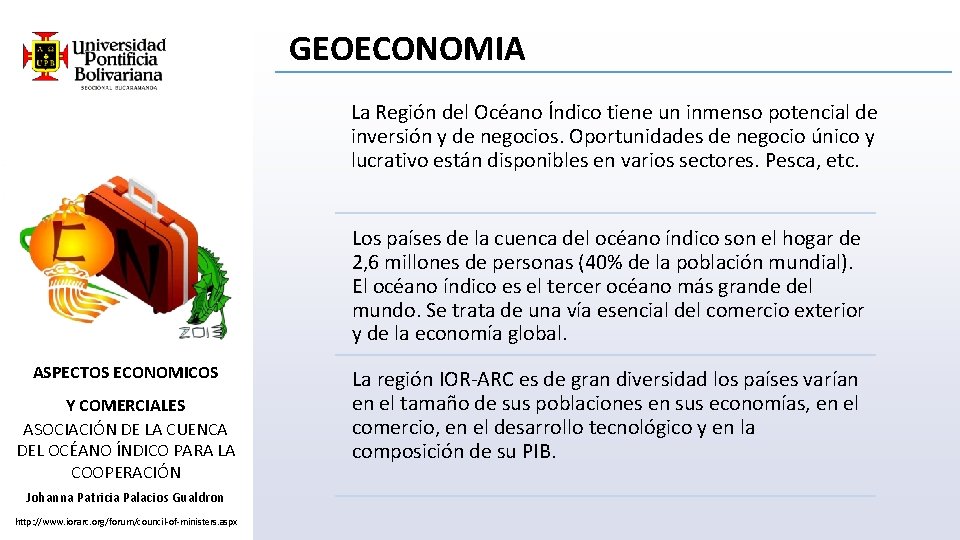 GEOECONOMIA La Región del Océano Índico tiene un inmenso potencial de inversión y de