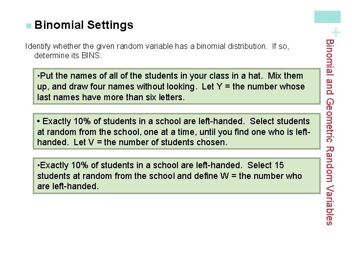 Settings • Put the names of all of the students in your class in