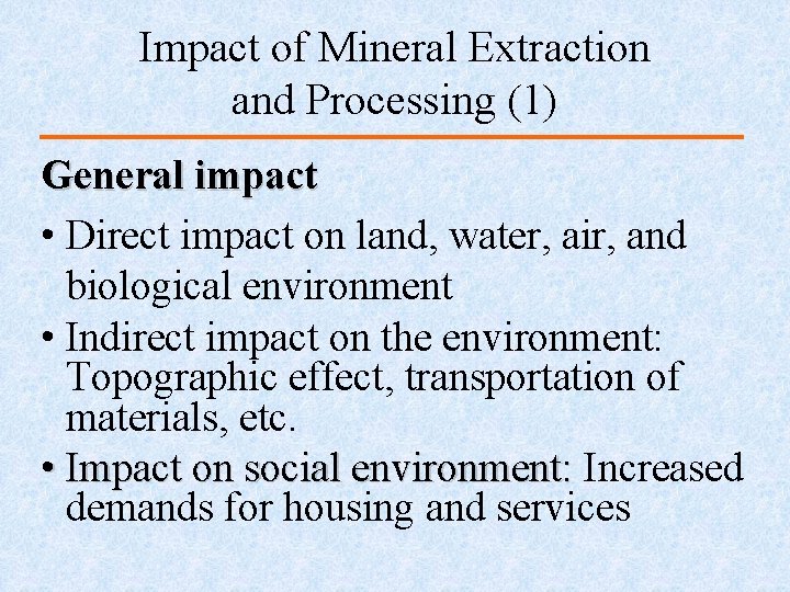 The Costs Benefits of MINERAL RESOURCES Mineral Resources
