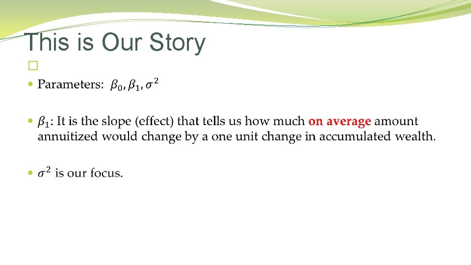 This is Our Story � 