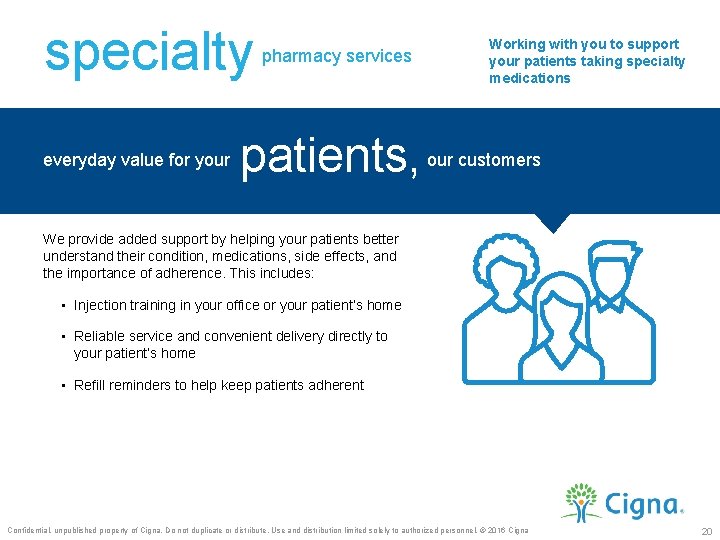 specialty everyday value for your pharmacy services patients, Working with you to support your