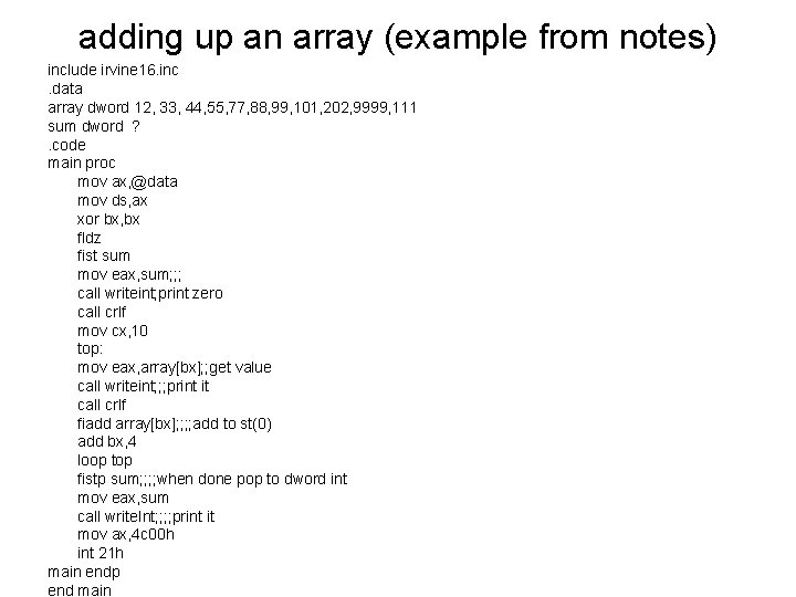 adding up an array (example from notes) include irvine 16. inc. data array dword