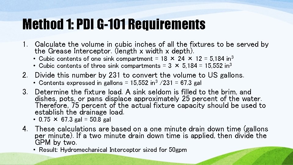 Method 1: PDI G-101 Requirements 1. Calculate the volume in cubic inches of all Method 1: PDI G-101 Requirements 1. Calculate the volume in cubic inches of all