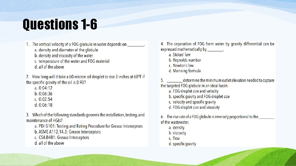Questions 1 -6 Questions 1 -6