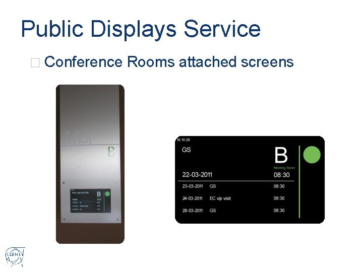 Public Displays Service � Conference Rooms attached screens 