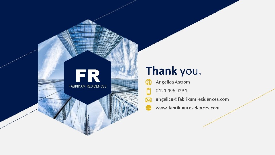 FR FABRIKAM RESIDENCES Thank you. Angelica Astrom 0121 496 0234 angelica@fabrikamresidences. com www. fabrikamresidences.