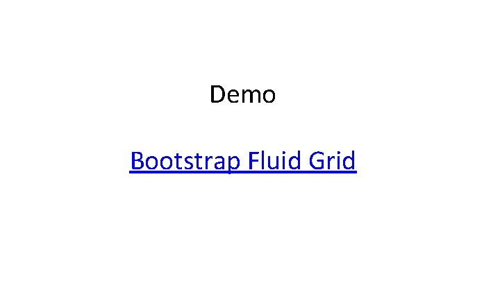 Demo Bootstrap Fluid Grid 