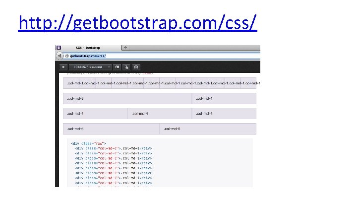 http: //getbootstrap. com/css/ 