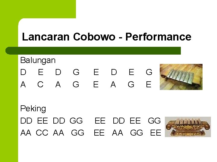 Lancaran Cobowo - Performance Balungan D E D A C A G G Peking